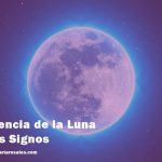 influencia de la luna en signos zodiacales