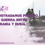 nostradamus predijo guerra ucrania y rusia
